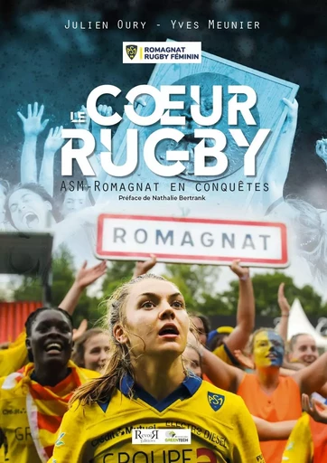 Le coeur rugby - Julien Oury, Yves Meunier - REVOIR