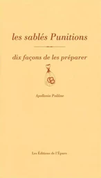 Les Sablés Punition, dix façons de les préparer