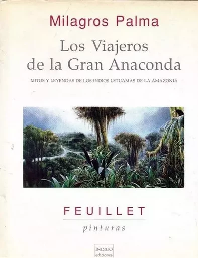 Los viajeros de la gran anaconda -  - Indigo - Côté femmes