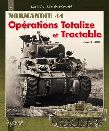 Opérations Totalize et Tractable -  - HISTOIRE COLLEC