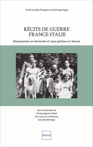 Récits de guerre France-Italie - Viviana Agostini-Ouafi, Eric Leroy Du Cardonnoy, Caroline Bérenger - Indigo - Côté femmes