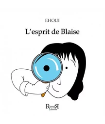 L'esprit de Blaise