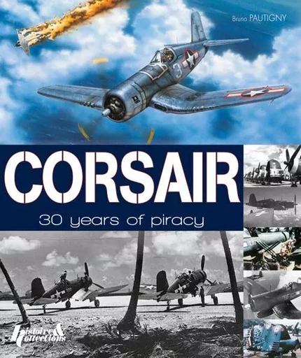 CORSAIR, 30 YEARS OF PIRACY -  - HISTOIRE COLLEC