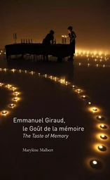 Emmanuel Giraud, le goût de la mémoire