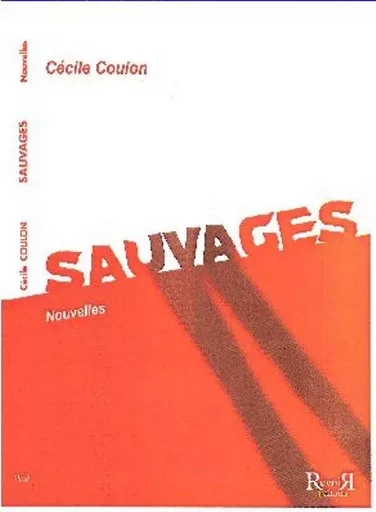 SAUVAGES - Cécile Coulon - REVOIR