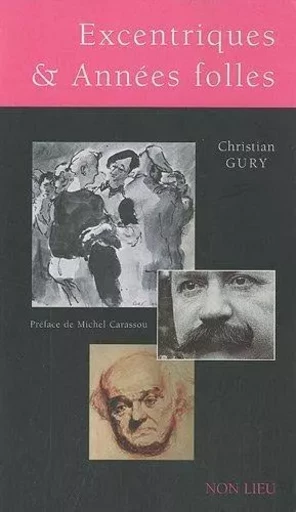 Excentriques et années folles -  - NON LIEU