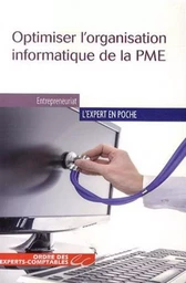 Optimiser l'organisation informatique de la PME