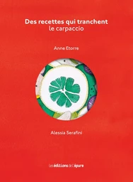 Des Recettes qui tranchent. Le carpaccio