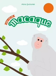 UNE VIE DE MACAQUE