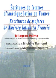 Ecritures de femmes d'Amérique latine en France / Escrituras de mujeres de America latina en Francia