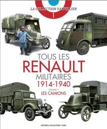 Tous les Renault militaires - 1914-1940