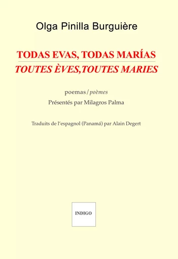 Todas Evas, todas Marías - poemas - Olga Pinilla Burguiere - INDIGO