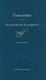 L'encornet, dix façons de le préparer