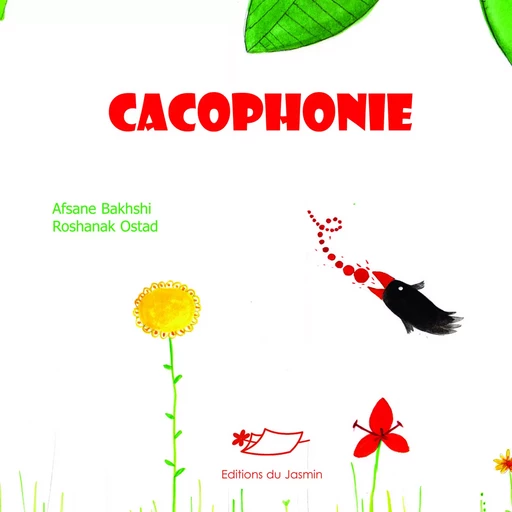 Cacophonie - Afsane Bakhsi, Roshanak Ostad - JASMIN