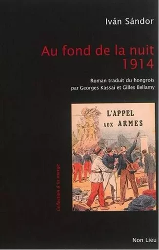 Au fond de la nuit 1914 -  - NON LIEU