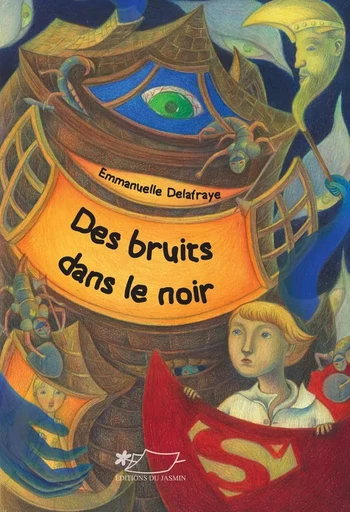 Des bruits dans le noir - Emmanuelle Delafraye, Liu Yisha - JASMIN