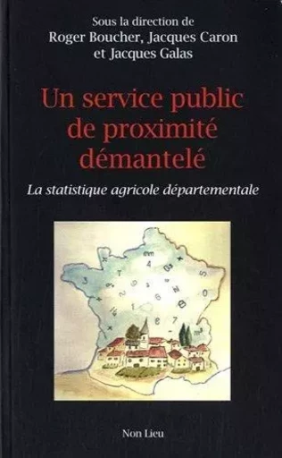 SERVICE PUBLIC DE PROXIMITE DEMANTELE -  COLLECTIF/(JACQ - NON LIEU