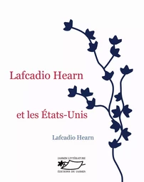 Lafcadio Hearn et les Etats-Unis