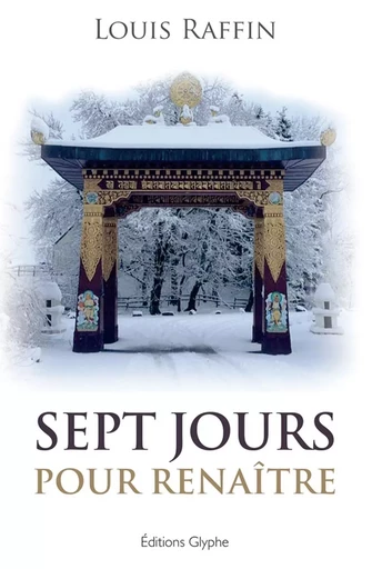 Sept jours pour renaître -  - GLYPHE