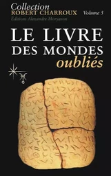 Le Livre des Mondes oubliés