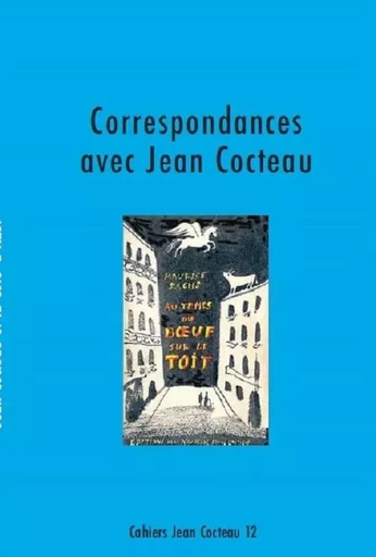 Correspondances avec Jean Cocteau -  - NON LIEU