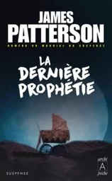 La dernière prophétie