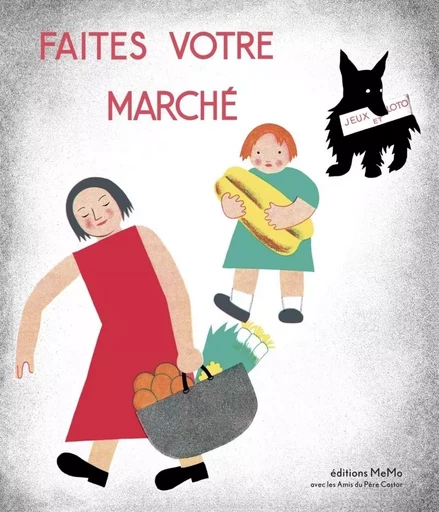 Faites votre marché - Nathalie Parain,  PERE CASTOR - MEMO