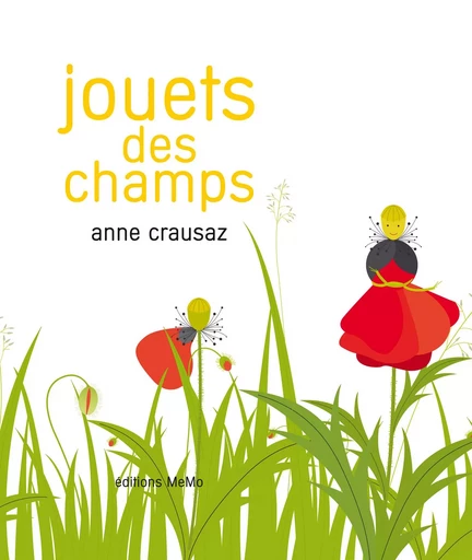 JOUETS DES CHAMPS - Anne CRAUSAZ - MEMO