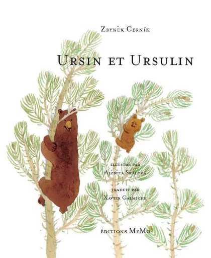 URSIN ET URSULIN - Zbynek CERNIK - MEMO