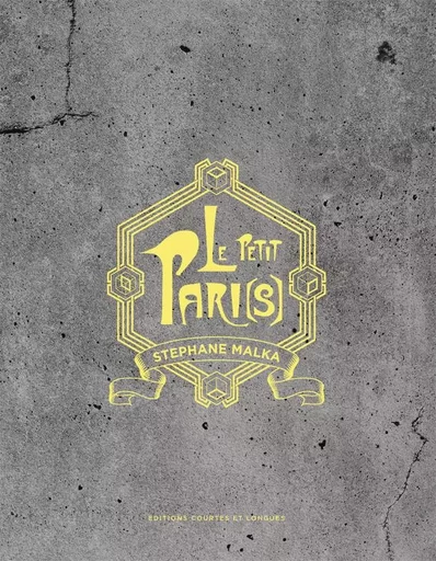 Le petit Paris - Stéphane MALKA - COURTES LONGUES