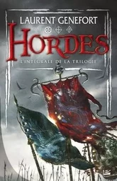 Hordes - L'Intégrale