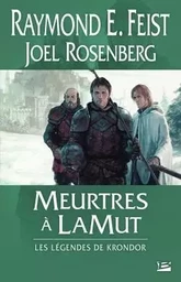 Les Légendes de Krondor : Meurtres à LaMut