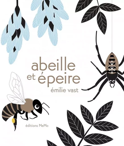 ABEILLE ET EPEIRE - Emilie VAST - MEMO