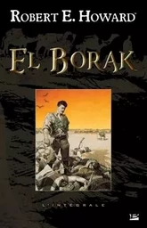 El Borak - L'Intégrale