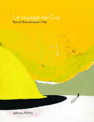 LE VOYAGE DE GUS - Benoît Bonnemaison-Fitte - MEMO