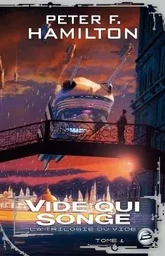 La Trilogie du Vide, T1 : Vide qui songe