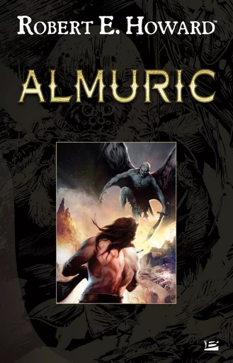 Almuric - Robert Howard - BRAGELONNE