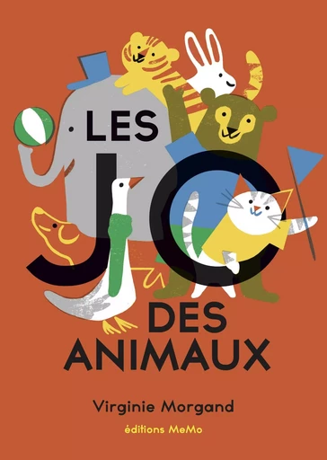 LES JO DES ANIMAUX - Virginie Morgand - MEMO