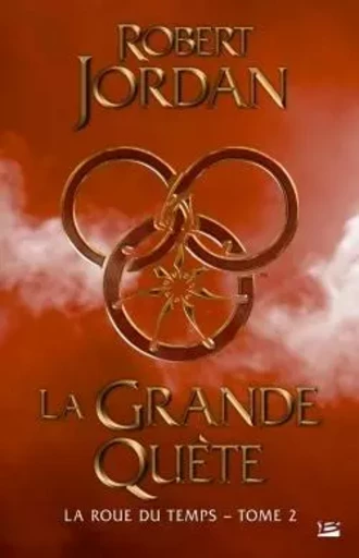 La Roue du Temps, T2 : La Grande quête - Robert Jordan - BRAGELONNE