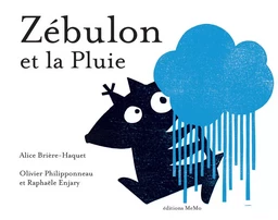 ZEBULON ET LA PLUIE