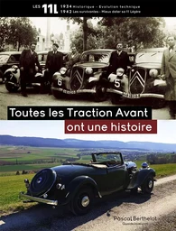 Toutes les Traction Avant ont une histoire