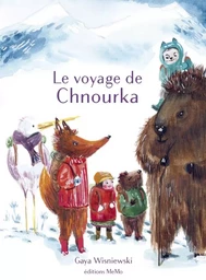 Le voyage de Chnourka