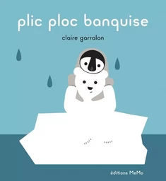 PLIC PLOC BANQUISE