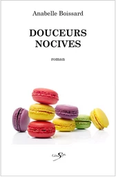 DOUCEURS NOCIVES