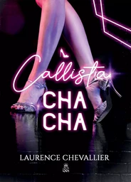 Callista Cha-Cha