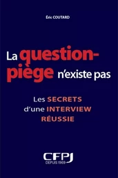 La question piège n'existe pas