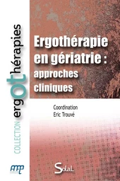 Ergothérapie en gériatrie