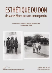 ESTHETIQUE DU DON DE MARCEL MAUSS AUX ARTS CONTEMPORAINS