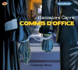 COMMIS D’OFFICE livre audio