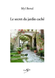 LE SECRET DU JARDIN CACHÉ